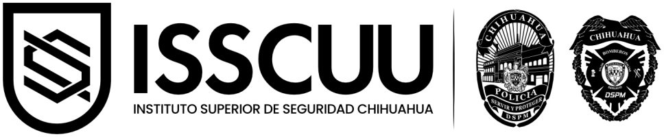 Instituto Superior de Seguridad Chihuahua ISSCUU